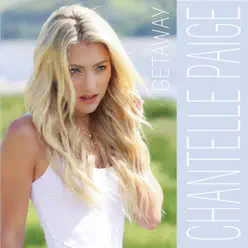 Getaway - Single - Chantelle Paige Getaway - Single - Chantelle Paige
