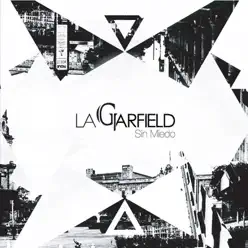 Sin Miedo - La Garfield