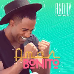 Amor Bonito - Single - Anddy Caicedo
