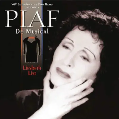 Piaf de musical - Liesbeth List Piaf de musical - Liesbeth List
