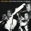 Stream & download Hank Mobley With Donald Byrd And Lee Morgan (feat. Donald Byrd & Lee Morgan)