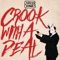 Crook with a Deal - Career Crooks lyrics