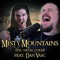 Misty Mountains (feat. Dan Vasc) - Skar lyrics