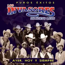 Puros Éxitos - Los Invasores de Nuevo León - Los Invasores de Nuevo León