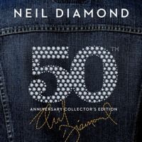 Neil Diamond - 50th Anniversary Collector's Edition artwork