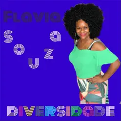 Diversidade - Single - Flávia Souza