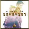 Remember - Single album lyrics, reviews, download