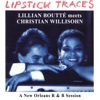 Lipstick Traces (A New Orleans R&B Session)