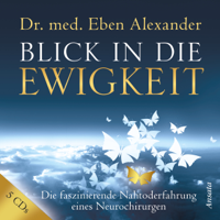 Eben Alexander - Blick in die Ewigkeit artwork