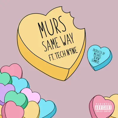 Same Way (feat. Tech N9ne) - Single - Murs