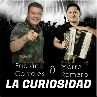 La Curiosidad - Single - Fabian Corrales