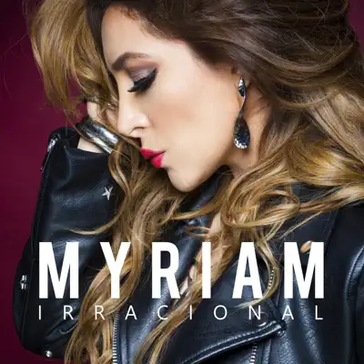 Irracional - Single - Myriam