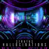 Hallucinations EP album lyrics, reviews, download