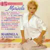 Stream & download 15 Éxitos de Marisela, Vol. 2