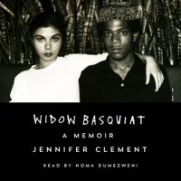 Jennifer Clement - Widow Basquiat: A Memoir (Unabridged) artwork