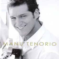Manu Tenorío - Manu Tenorio