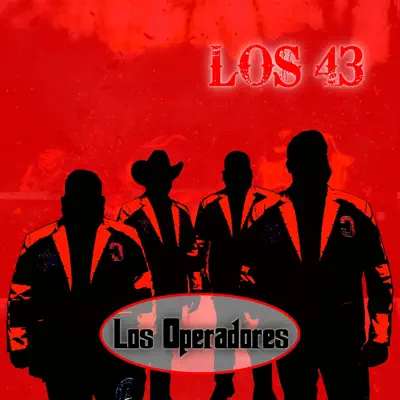 Los 43 - Single - Los Operadores