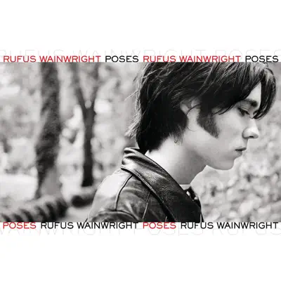 Poses - Rufus Wainwright