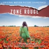 Zone Rouge (Original Motion Picture Soundtrack) [feat. SALTBAY]