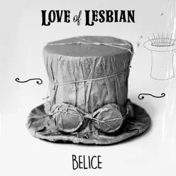 Belice (En directo) - Single - Love Of Lesbian