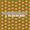A Year in Bed - Single
