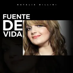 Fuente de Vida - Single - Natalie Billini