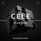 Play This (Volkoder Remix) - Cele lyrics