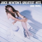 Juice Newton - Tell Her No (Album Version)