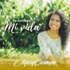 MaryCarmen - Habitar en Tu Presencia