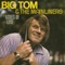 Good Hearted Women - Big Tom & The Mainliners lyrics