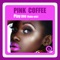 Play Me (Kako Mix) - Pink Coffee lyrics