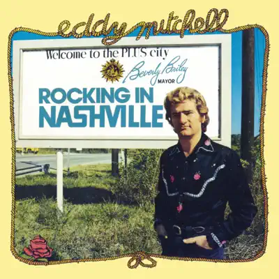 Rocking In Nashville - Eddy Mitchell