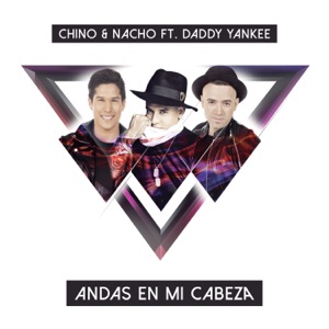 Chino & Nacho - Andas En Mi Cabeza (feat. Daddy Yankee) - Line Dance Musique