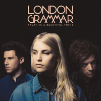 London Grammar - Truth Is a Beautiful Thing (Deluxe Version) artwork