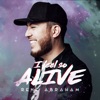 I Feel So Alive (feat. Joth Hunt) - Single