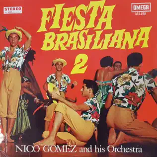 télécharger l'album Nico Gomez And His Orchestra - Fiesta Brasiliana