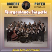 Robert Payer und seine Original Burgenlandkapelle - Ulfbachtaler Musikanten-Polka