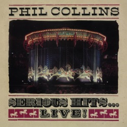 Phil Collins - Two Hearts (Live from the Serious Tour 1990) [Remastered]