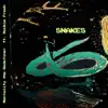 Snakes (feat. Rockie Fresh) - Single album lyrics, reviews, download