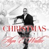 Christmas with Pastor Alyn E. Waller