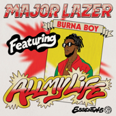 All My Life (feat. Burna Boy) - Major Lazer & Burna Boy