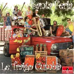 Le Traigo Cumbia - Santaferia