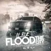 Flood the City (feat. Sky Balla, Prezi & Young Lox) - Single album lyrics, reviews, download