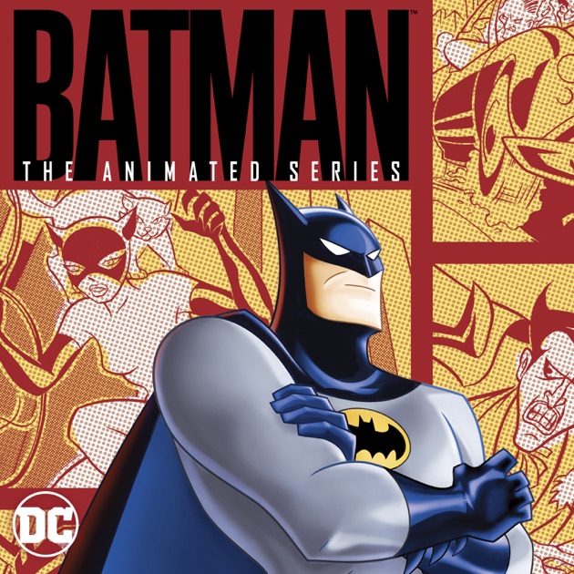 Batman: The Animated Series, Vol. 1 on iTunes