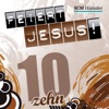 Feiert Jesus! 10, 2004