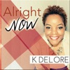 Alright Now - Single