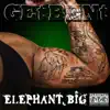 Elephant Big album lyrics, reviews, download