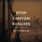 Steep Canyon Rangers - Take the Wheel