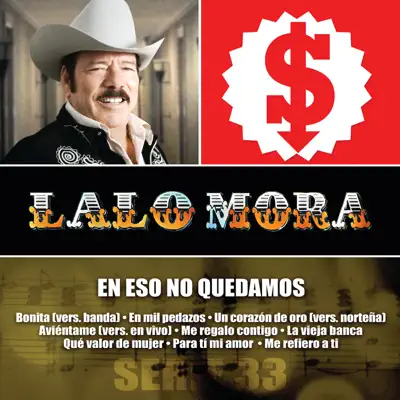 Serie 33: Lalo Mora - Lalo Mora Serie 33: Lalo Mora - Lalo Mora