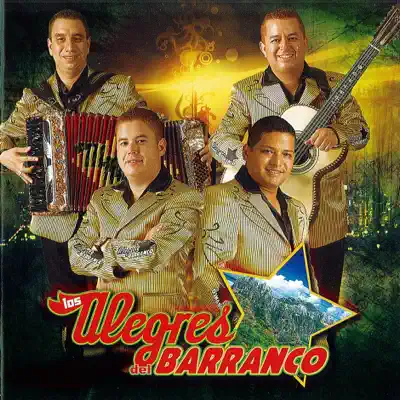 La Amanecida - Los Alegres del Barranco La Amanecida - Los Alegres del Barranco